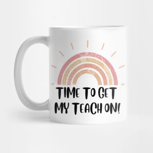 Time to get my teach on! Mug